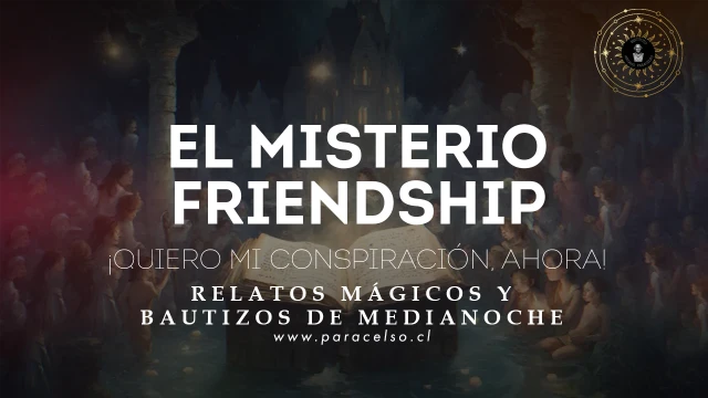El Misterio Friendship