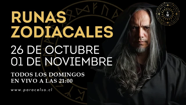 RUNAS ZODIACALES Horóscopo semanal del 26 de octubre al 01 de noviembre de 2026 Paracelso.cl